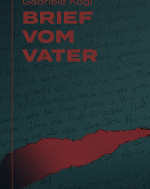 Lesung der österreichischen Schriftstellerin Gabriele Kögl aus „Brief vom Vater“